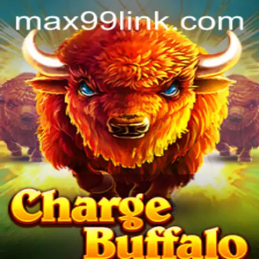 ChargeBuffalo: A Thrilling Gaming Experience with MAX99