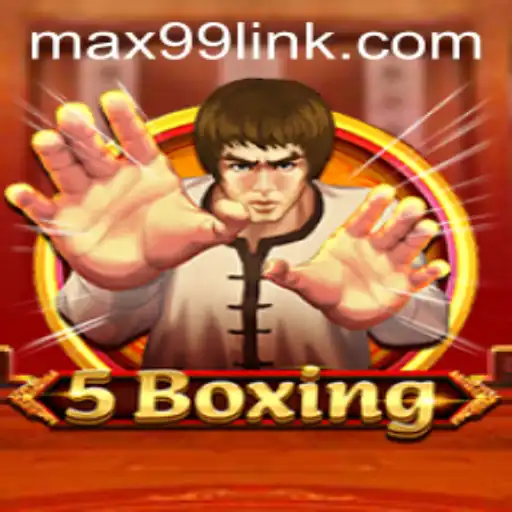 Discover the Thrilling World of 5Boxing: The Ultimate Gaming Experience with MAX99