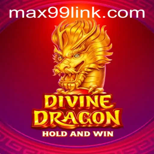 Dive into the World of DivineDragon: Unleashing the Power of MAX99