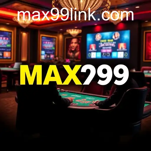 Live Casino: Experience the MAX99 Revolution