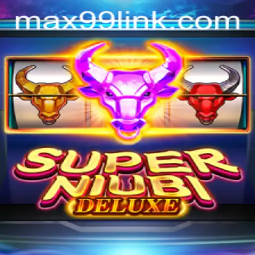 An In-depth Look at SuperNiubiDeluxe: The Game That Brings MAX99 Excitement